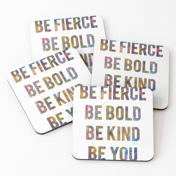 Item preview, Be Fierce Be Bold Be Kind Be You 32121 designed and sold by mandalafractal.