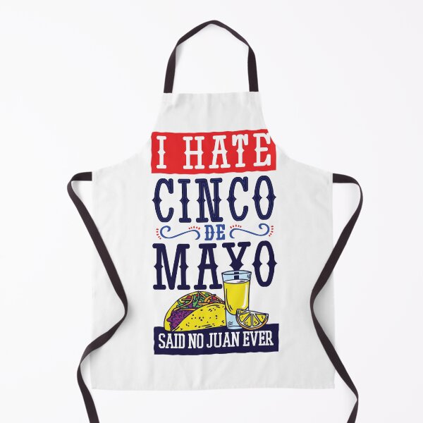 Item preview, Cinco de Mayo I Hate said no Juan ever designed and sold by zedriczoom.