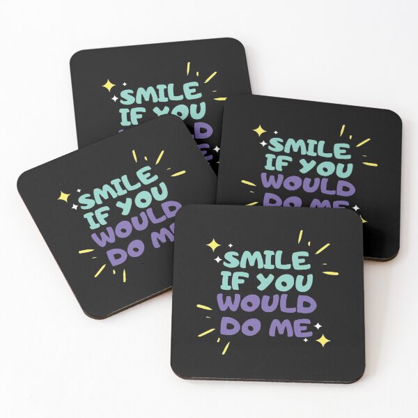 Item preview, Smile If You Would Do Me designed and sold by mouad naouiri.