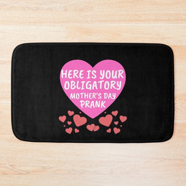 Item preview, Here is Your Obligatory Mother's day PrankCopy of Loving My Favorite Peeps designed and sold by PrintexDesigns.