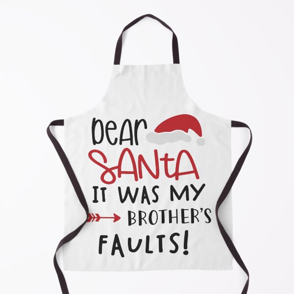 Item preview, Dear Santa It Was My Brother's Faults! designed and sold by Phorase.