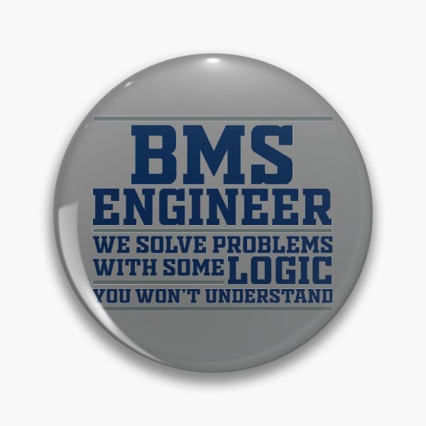 Item preview, BMS Engineer - We solve problems with some logic you won't understand! Dark Blue and Green designed and sold by ZephyrusDesigns.