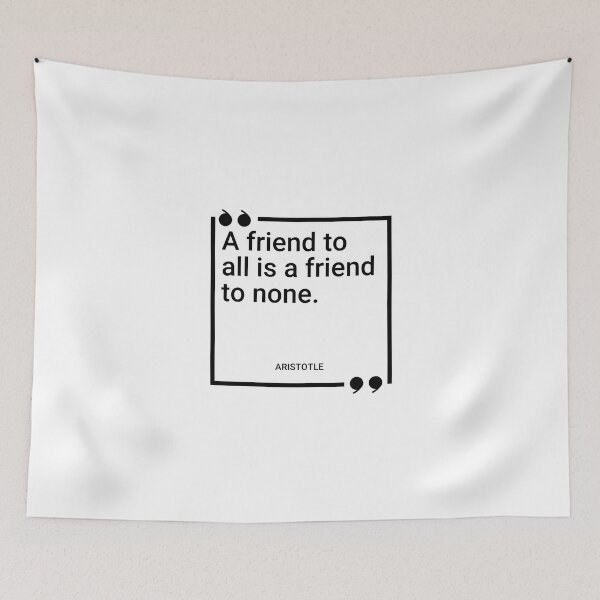 Item preview, Aristotle - A friend to all is a friend to none. designed and sold by SocraticQuotes.