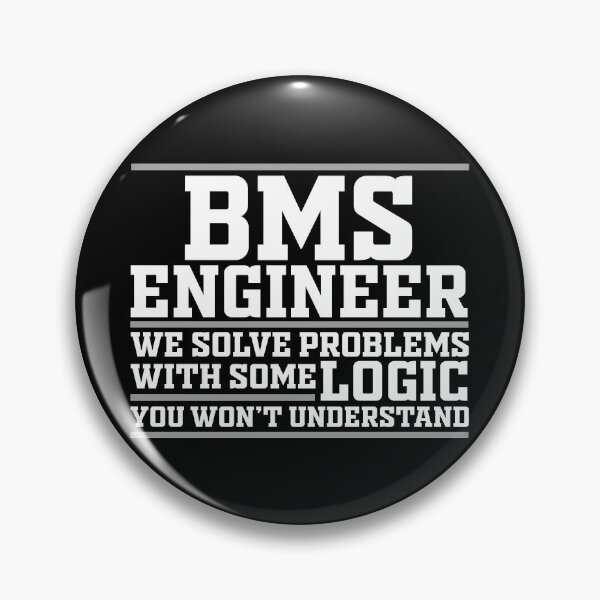 Item preview, BMS Engineer - We solve problems with some logic you won't understand! White and Grey designed and sold by ZephyrusDesigns.