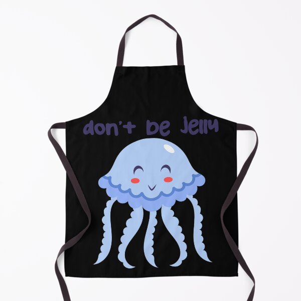 Item preview, Don't Be Jelly designed and sold by Phorase.