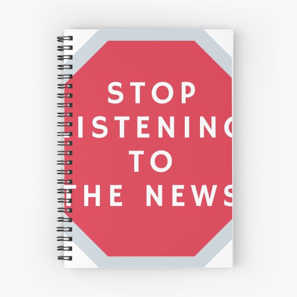 Item preview, Stop Listening To The News designed and sold by ProHuman.