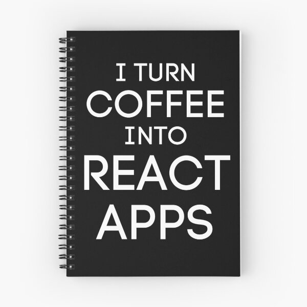 Item preview, I TURN COFFEE INTO REACT APPS - PROGRAMMING designed and sold by Francisco  Eduardo.
