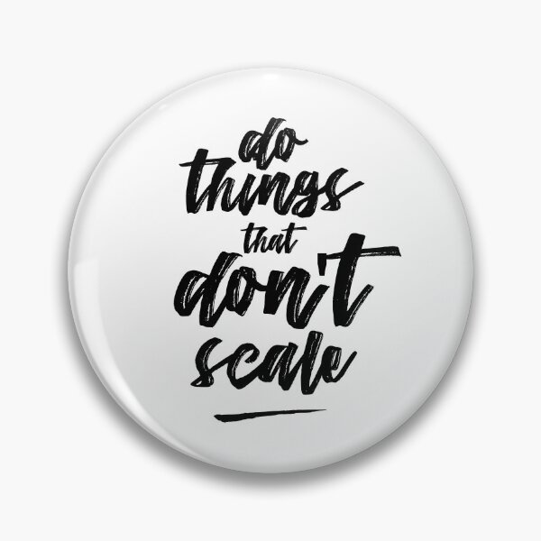 Item preview, Do things that don't scale. Poster inspiration for startups designed and sold by EziaDesign.