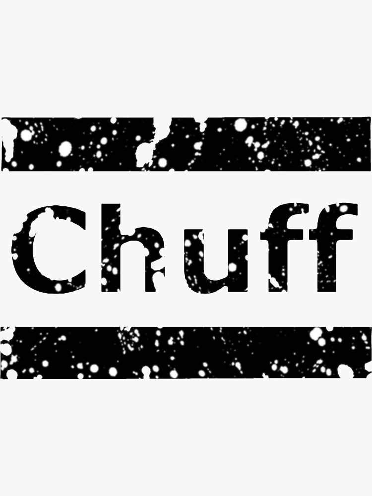 "Chuff paint splatter logo" Sticker for Sale by TheVillage6 Redbubble