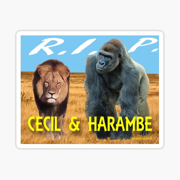 Cecil and Harambe R.I.P. Sticker