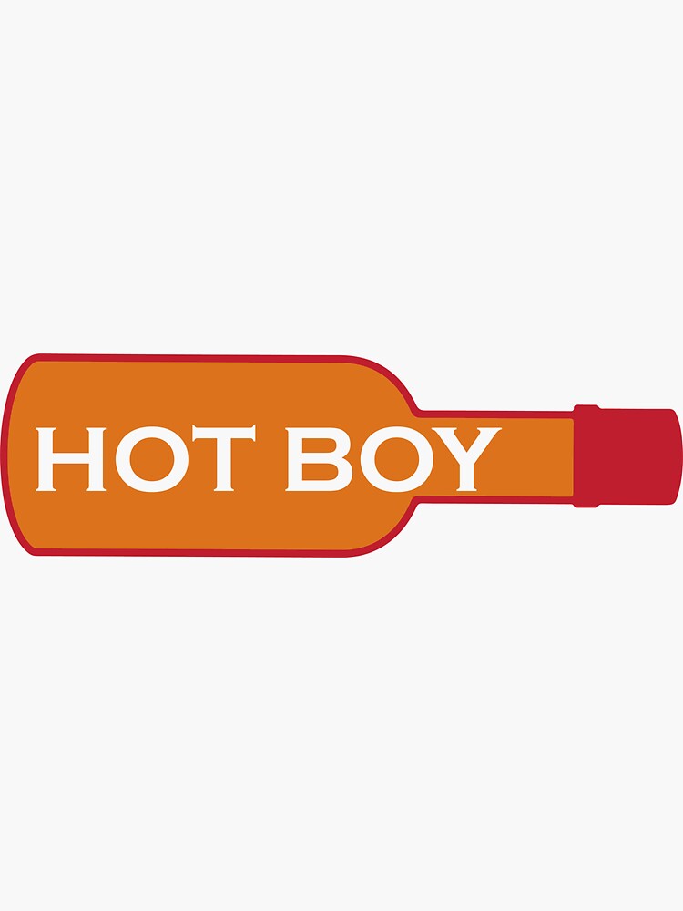 "Hot Boy for the hot sauce fan " Sticker by Chriskraatz Redbubble