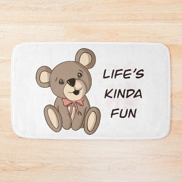 Item preview, Teddy Say's Life's kinda fun designed and sold by ANU007.