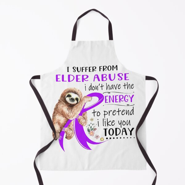Item preview, I Suffer From Elder Abuse i don't have the Energy To Pretend I Like You Today designed and sold by RunningShop.