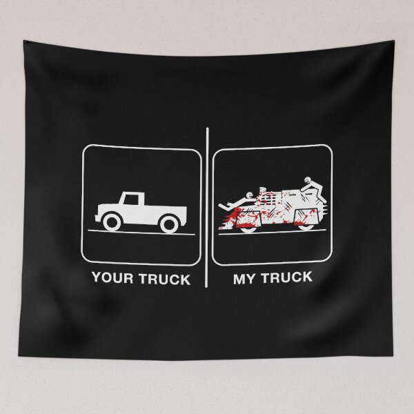 Item preview, Your Truck, My Truck designed and sold by CCCDesign.