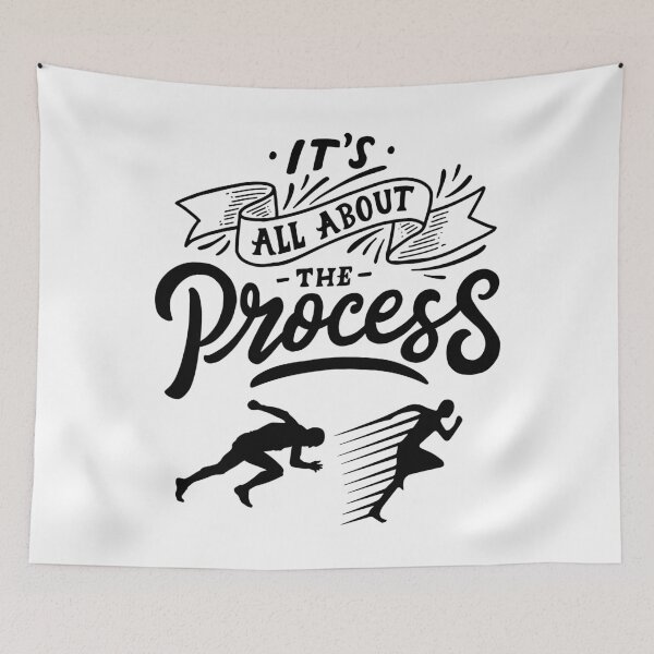 Item preview, It's all about the Process designed and sold by Gavinstar.