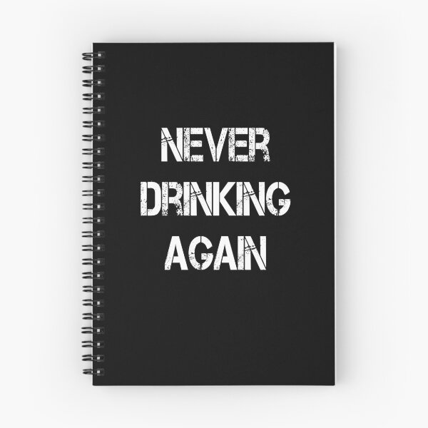 Item preview, Never Drinking Again designed and sold by DijaMar.