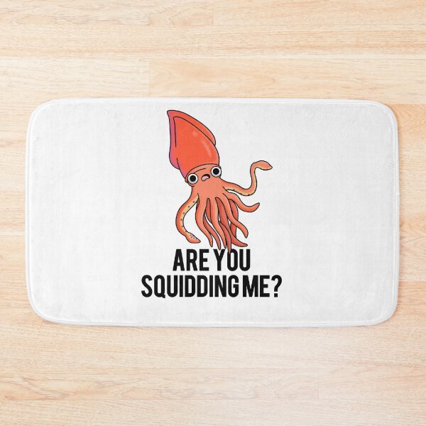 Item preview, Are You Squidding Me Funny Squid Puns  designed and sold by punnybone.