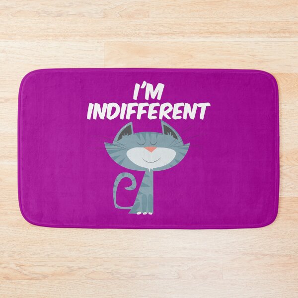Item preview, I'm Indifferent Cat designed and sold by bradm50.