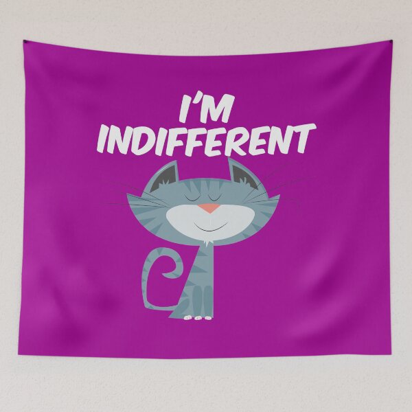 Item preview, I'm Indifferent Cat designed and sold by bradm50.