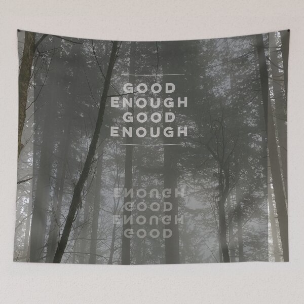 Item preview, Good Enough Good Enough designed and sold by AngieFadel.