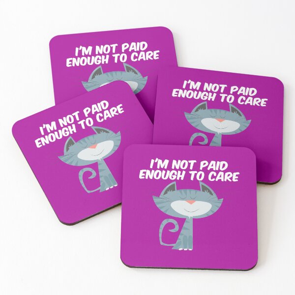 Item preview, I am not paid enough to care designed and sold by bradm50.