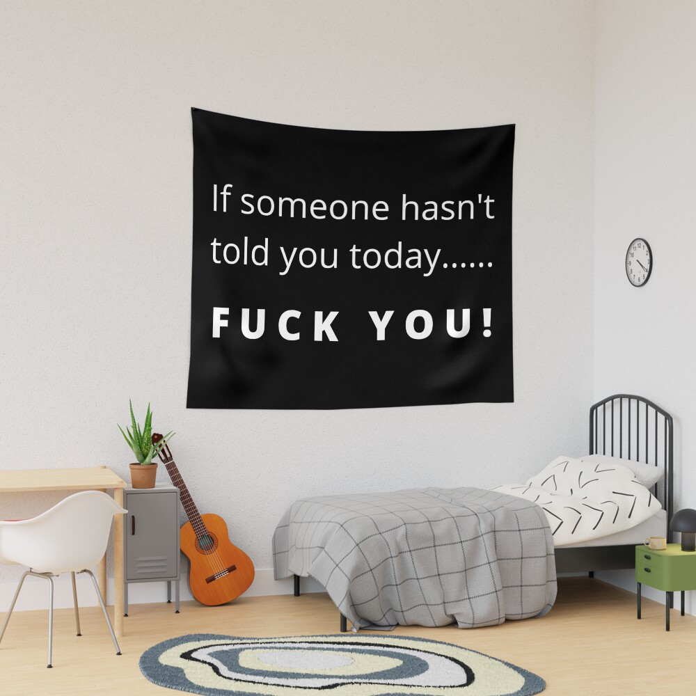 Póster for Sale con la obra «Funny Fuck You Design. Si alguien no te lo ha  dicho hoy ... vete a la mierda. Déjame en paz.» de That Cheeky Tee |  Redbubble