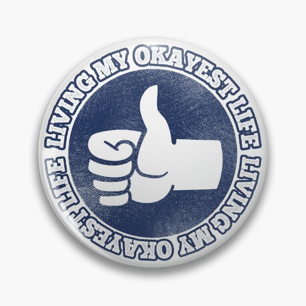 Item preview, Living My Okayest Life Thumps Up designed and sold by LeGND.