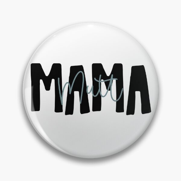 Item preview, Mutt Mamá designed and sold by kayleetubbs.