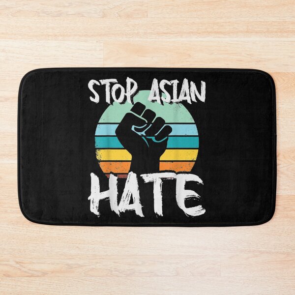 Item preview, Anti Asian Racism - AAPI Support Stop Asian Hate designed and sold by nancymachado.