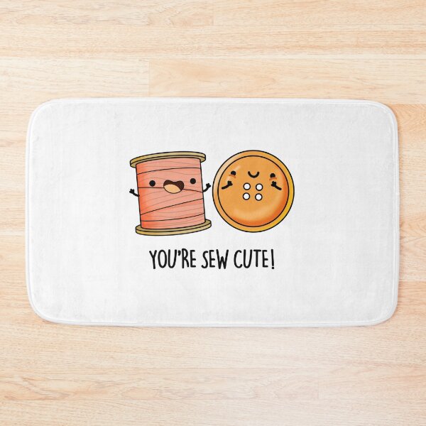 Item preview, You're Sew Cute Sewing Puns  designed and sold by punnybone.