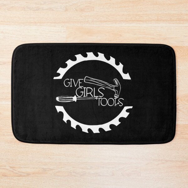 Item preview, Give Girls Tools designed and sold by nancymachado.