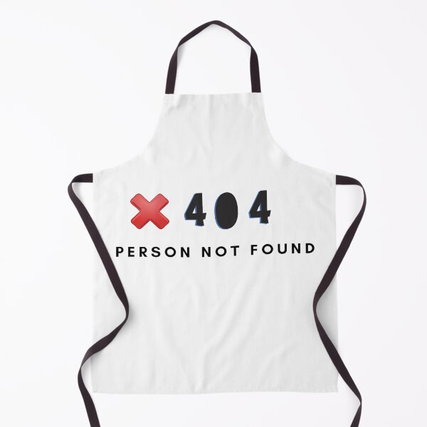 Item preview, 404 Person Not Found | Geek Collection designed and sold by Viombhte-Prints.