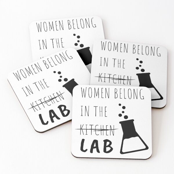 Item preview, Women Belong In The Lab Female Scientist Quote designed and sold by Sutra-Lotus-Co.