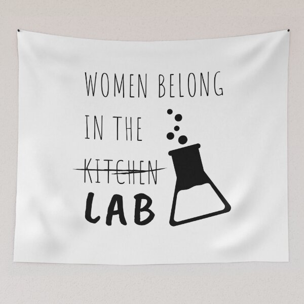 Item preview, Women Belong In The Lab Female Scientist Quote designed and sold by Sutra-Lotus-Co.