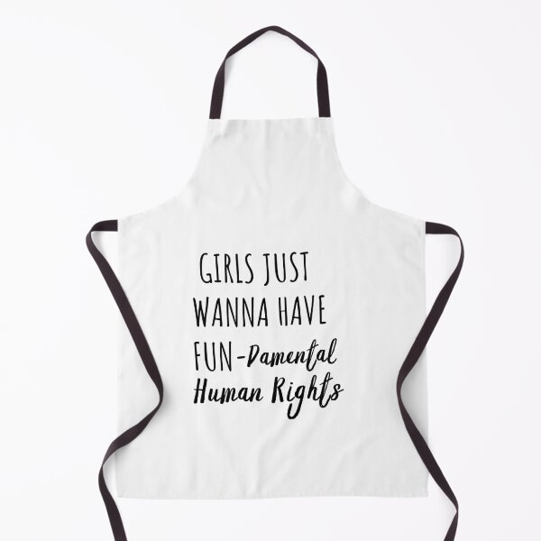 Item preview, Girls Just Wanna Have Fun Damental Human Rights designed and sold by Sutra-Lotus-Co.