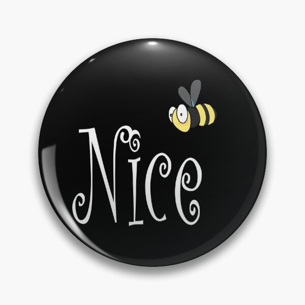 Item preview, Bee Nice, Be Nice designed and sold by DomGDesign.