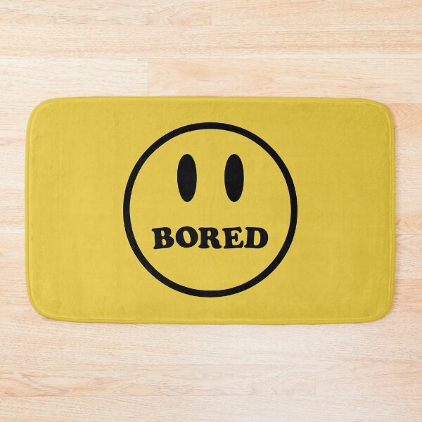 Item preview, Bored Smile Funny Quote designed and sold by quarantine81.