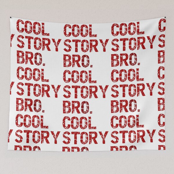 Item preview, COOL STORY BRO. designed and sold by CRINGEWORTHY TEES.