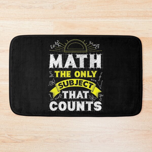 Item preview, Math: The Only Subject That Counts Funny Math Pun designed and sold by perfectpresents.