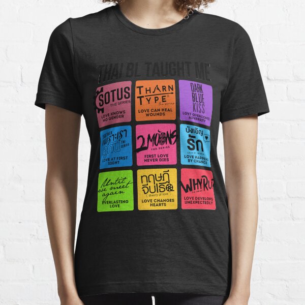 Camiseta THAI BL TAUGHT ME Camiseta esencial