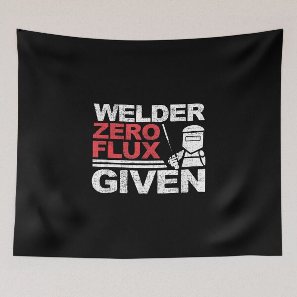 Item preview, Zero Flux Given Funny Welder Gifts designed and sold by Lilyy6PatterZ.
