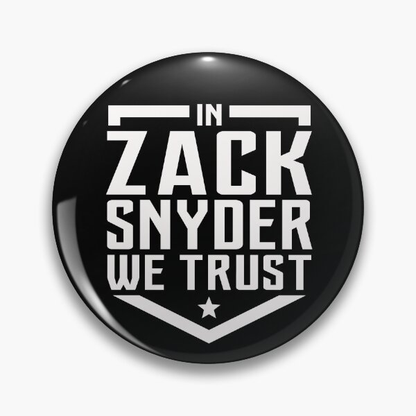 Item preview, In Zack Snyder we Trust designed and sold by EvilSheet.