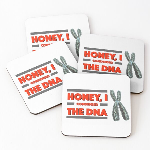 Item preview, Honey I condensed the DNA designed and sold by Science-is-Pun.