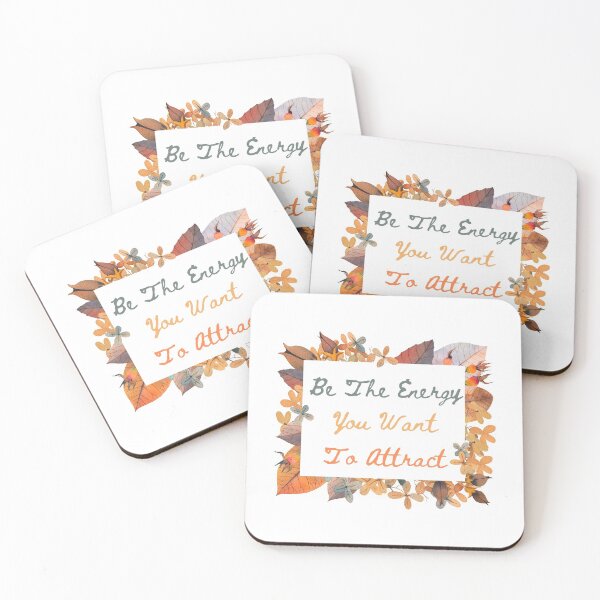 Item preview, Be The Energy You Want To Attract designed and sold by sidmj.