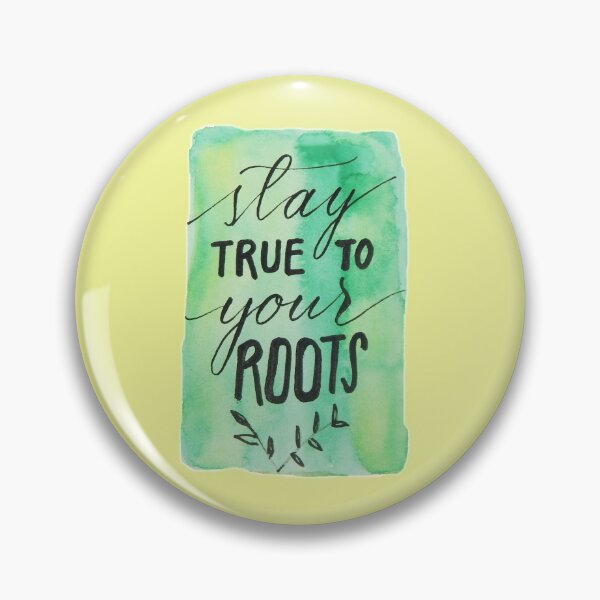 Item preview, Stay true to your roots designed and sold by GreenStem.