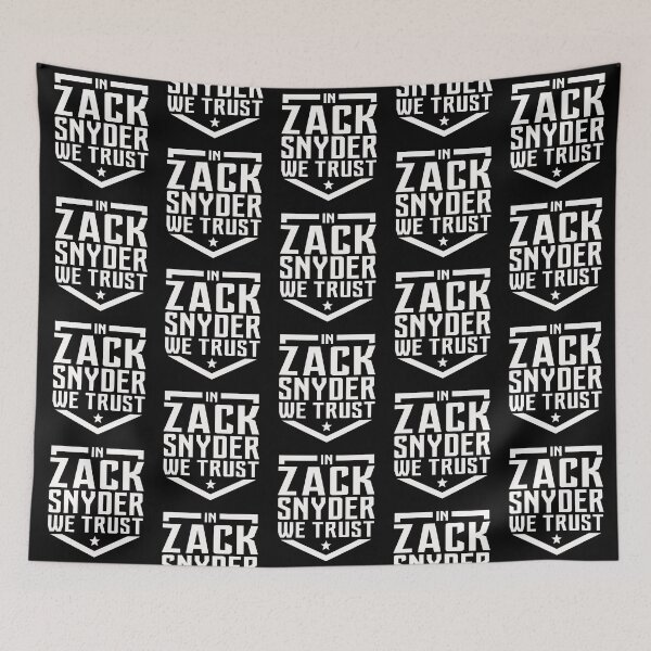 Item preview, In Zack Snyder we Trust designed and sold by EvilSheet.