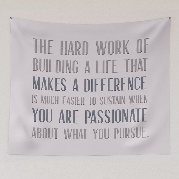 Item preview, The hard work of building a life that makes a difference is much easier to sustain when you are passionate about what you do. designed and sold by squishyrainbow.