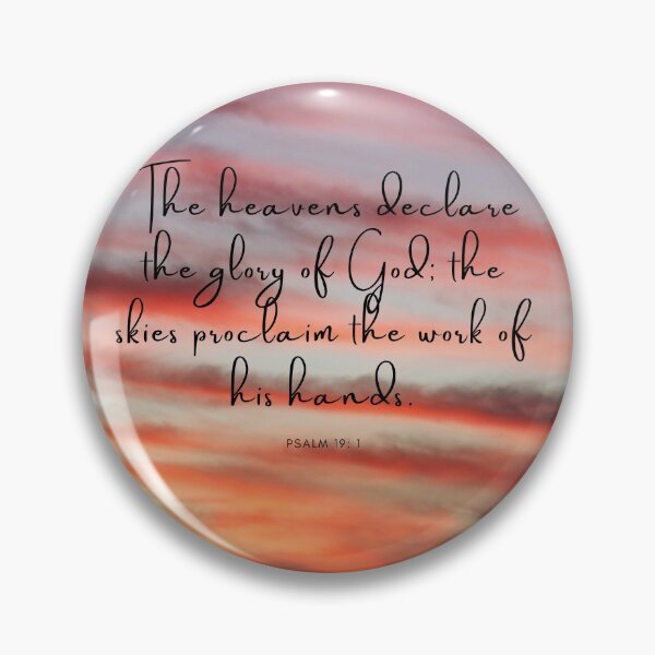 Item preview, Psalm 19:1 designed and sold by Carolyn's Captures - Original Photohgraphy.