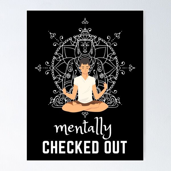 Item preview, Mentally checked out. designed and sold by NinjaPug.