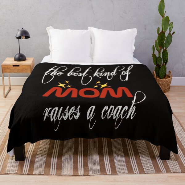 Item preview, The Best Kind Of Mom Raises A Coach designed and sold by Abdalrhman3.